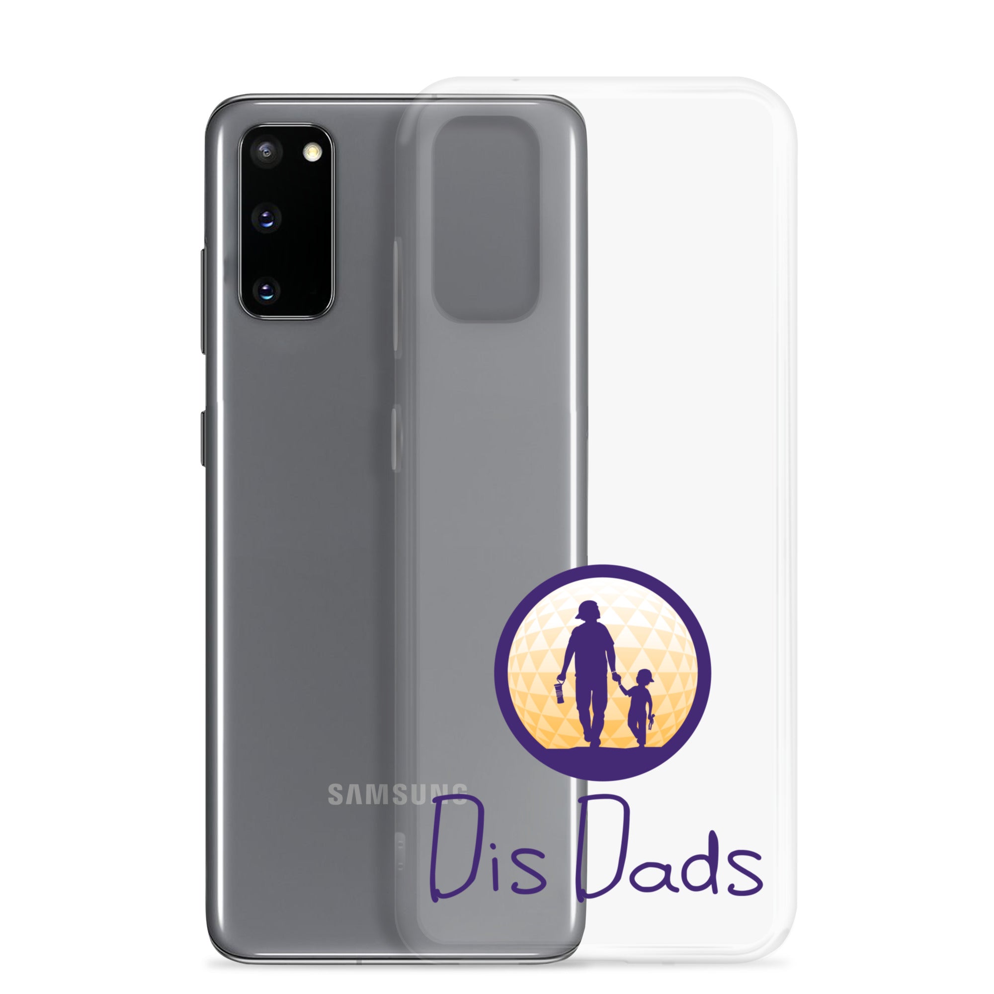Dis Dads Clear Samsung Case | Durable & Sleek